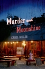 Image for Murder and Moonshine: A Mystery