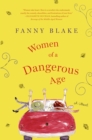 Image for Women of a Dangerous Age: A Novel