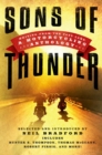 Image for Sons of Thunder: Writing from the Fast Lane: A Motorcycling Anthology.