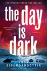 Image for Day Is Dark: A Thriller