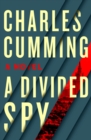 Image for Divided Spy: A Novel