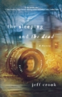 Image for The sleeping and the dead  : a mystery
