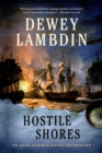 Image for Hostile shores: an Alan Lewrie naval adventure