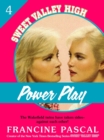 Image for Power Play (Sweet Valley High #4)