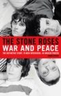 Image for Stone Roses: War and Peace