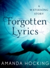 Image for Forgotten Lyrics: A Watersong Story