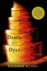 Image for Death of a Dyer