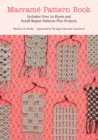 Image for Macramâe pattern book  : includes over 70 knots and small repeat patterns plus projects