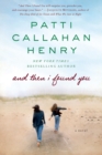 Image for And Then I Found You: A Novel