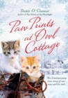 Image for Paw Prints at Owl Cottage: The Heartwarming True Story of One Man and His Cats