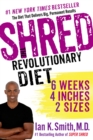 Image for Shred  : the revolutionary diet