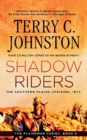Image for Shadow Riders : The Southern Plains Uprising, 1873