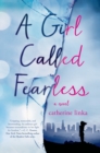 Image for A girl called Fearless