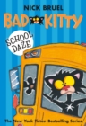 Image for Bad Kitty School Daze (paperback black-and-white edition)