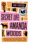 Image for Secret Life of Amanda K. Woods