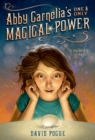 Image for Abby Carnelia&#39;s one and only magical power