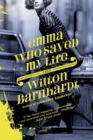 Image for Emma Who Saved My Life: A Novel