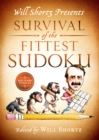 Image for Will Shortz Presents Survival of the Fittest Sudoku : 200 Hard Puzzles
