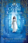 Image for Crystal Kingdom : The Kanin Chronicles (From the World of the Trylle)