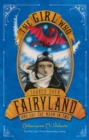 Image for The Girl Who Soared Over Fairyland and Cut the Moon in Two