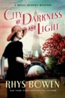 Image for City of Darkness and Light : A Molly Murphy Mystery