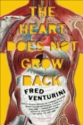 Image for Heart Does Not Grow Back: A Novel