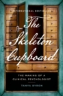 Image for Skeleton Cupboard: The Making of a Clinical Psychologist