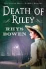 Image for Death of Riley : A Molly Murphy Mystery