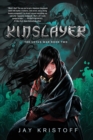 Image for Kinslayer : The Lotus War Book Two