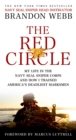 Image for The Red Circle : My Life in the Navy SEAL Sniper Corps and How I Trained America&#39;s Deadliest Marksmen