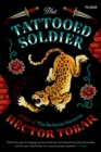 Image for Tattooed Soldier: A Novel