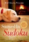 Image for Will Shortz Presents Snowed-in Sudoku