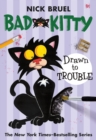 Image for Bad Kitty Drawn to Trouble