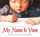 Image for My Name Is Yoon