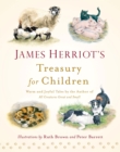 Image for James Herriot&#39;s Treasury for Children : Warm and Joyful Tales by the Author of All Creatures Great and Small