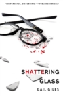 Image for Shattering Glass