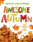 Image for Awesome Autumn : All Kinds of Fall Facts and Fun