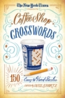 Image for New York Times Presents Coffee Shop Crosswords