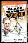Image for Will Shortz Presents Black Diamond Sudoku