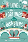 Image for Love fortunes and other disasters