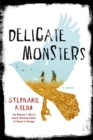 Image for Delicate Monsters