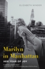 Image for Marilyn in Manhattan: Her Year of Joy