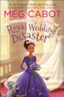 Image for Royal Wedding Disaster: From the Notebooks of a Middle School Princess