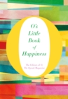 Image for O&#39;s Little Book of Happiness