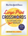Image for The New York Times Large-Print Crosswords to Exercise Your Brain