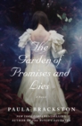Image for The Garden of Promises and Lies