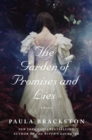 Image for The garden of promises and lies