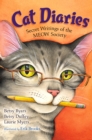 Image for Cat Diaries : Secret Writings of the MEOW Society