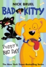 Image for Bad Kitty: Puppy&#39;s Big Day (paperback black-and-white edition)