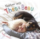Image for Naptime with Theo and Beau